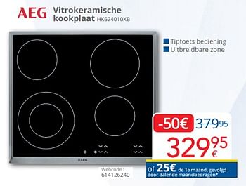 Promoties Aeg vitrokeramische kookplaat hk624010xb - AEG - Geldig van 12/11/2023 tot 30/11/2023 bij Eldi