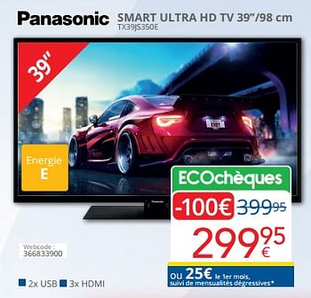 Promotions Panasonic smart ultra hd tv 39``-98 cm tx39js350e - Panasonic - Valide de 12/11/2023 à 30/11/2023 chez Eldi