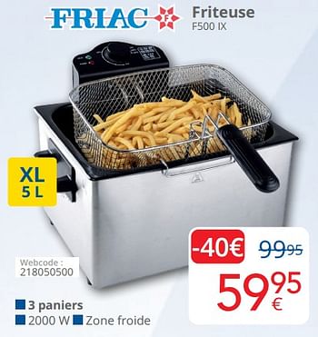 Promotions Friac friteuse f500 ix - Friac - Valide de 12/11/2023 à 30/11/2023 chez Eldi