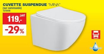 Promotions Cuvette suspendue mina - AquaTrends - Valide de 15/11/2023 à 03/12/2023 chez Hubo