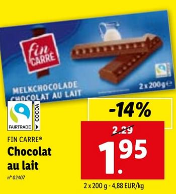 Promotions Chocolat au lait - Fin Carré - Valide de 29/11/2023 à 05/12/2023 chez Lidl