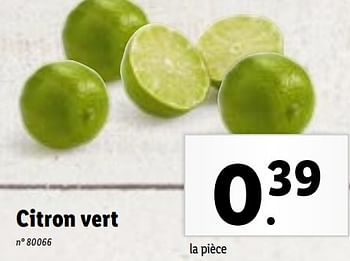 Promotions Citron vert - Produit maison - Lidl - Valide de 29/11/2023 à 05/12/2023 chez Lidl