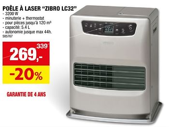 Promotions Poele a laser zibro lc32 - Zibro - Valide de 22/11/2023 à 03/12/2023 chez Hubo