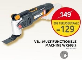 Promoties Worx multifunctionele machine wx693.9 - Worx - Geldig van 29/11/2023 tot 28/12/2023 bij Brico