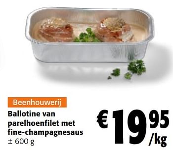 Promoties Ballotine van parelhoenfilet met fine-champagnesaus - Huismerk - Colruyt - Geldig van 29/11/2023 tot 12/12/2023 bij Colruyt
