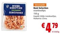 Promoties Boni selection rivierkreeftjes - Boni - Geldig van 29/11/2023 tot 12/12/2023 bij Colruyt