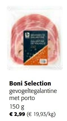 Promoties Boni selection gevogeltegalantine met porto - Boni - Geldig van 29/11/2023 tot 31/12/2023 bij Colruyt