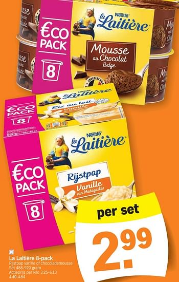 Promoties La laitière rijstpap vanille of chocolademousse - La Laitiere - Geldig van 04/12/2023 tot 10/12/2023 bij Albert Heijn