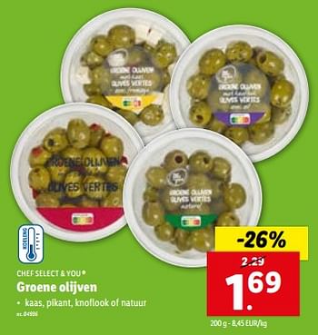 Promoties Groene olijven - Chef select & you - Geldig van 06/12/2023 tot 12/12/2023 bij Lidl