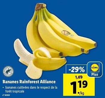 Promotions Bananes rainforest alliance - Produit maison - Lidl - Valide de 06/12/2023 à 12/12/2023 chez Lidl