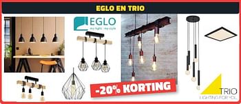 Promoties Eglo en trio -20% korting - Huismerk - Bouwcenter Frans Vlaeminck - Geldig van 04/12/2023 tot 31/12/2023 bij Bouwcenter Frans Vlaeminck