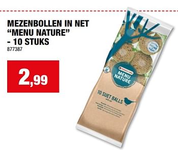 Promoties Mezenbollen in net menu nature - Versele-Laga - Geldig van 06/12/2023 tot 17/12/2023 bij Hubo