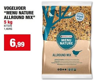 Promoties Vogelvoer menu nature allround mix - Versele-Laga - Geldig van 06/12/2023 tot 17/12/2023 bij Hubo