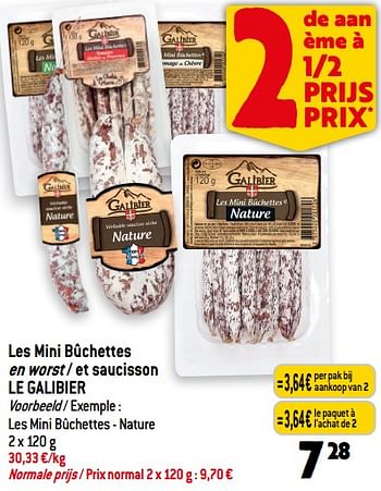 Promoties Les mini bûchettes en worst - et saucisson le galibier - Le Galibier - Geldig van 06/12/2023 tot 12/12/2023 bij Match