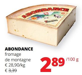 Promotions Abondance fromage de montagne - Abondance - Valide de 30/11/2023 à 13/12/2023 chez Spar (Colruytgroup)