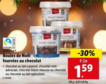 Promotions Boules de noël fourrées au chocolat - Favorina - Valide de 13/12/2023 à 19/12/2023 chez Lidl