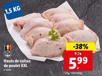 Promotions Hauts de cuisse de poulet xxl - Produit maison - Lidl - Valide de 13/12/2023 à 19/12/2023 chez Lidl