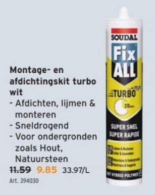 Promoties Soudal fix all montage- en afdichtingskit turbo wit - Soudal - Geldig van 29/11/2023 tot 12/12/2023 bij Gamma
