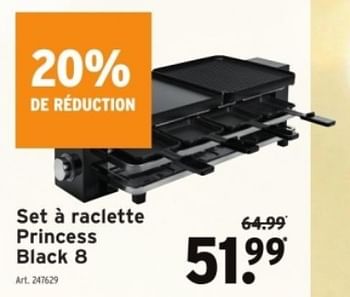 Promotions Set à raclette princess black 8 - Princess - Valide de 29/11/2023 à 12/12/2023 chez Gamma