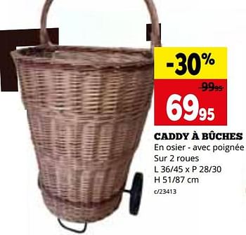 Promotions Caddy à bûches - Produit maison - Dema - Valide de 04/12/2023 à 31/12/2023 chez Dema