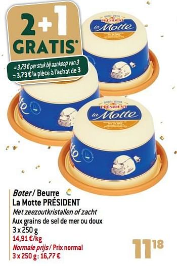 Promoties Boter - beurre la motte président - Président - Geldig van 06/12/2023 tot 31/12/2023 bij Match