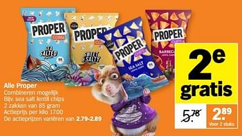 Promotions Proper sea salt lentil chips - Proper - Valide de 11/12/2023 à 17/12/2023 chez Albert Heijn