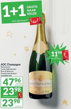 Promoties Aoc champagne résonnance cuvée sélectionnée brut of demi-sec - Champagne - Geldig van 12/12/2023 tot 17/12/2023 bij Intermarche