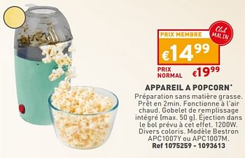Promotions Appareil a popcorn bestron apc1007y ou apc1007m - Bestron - Valide de 13/12/2023 à 18/12/2023 chez Trafic