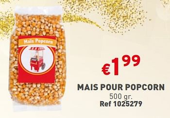 Promotions Mais pour popcorn - Produit maison - Trafic  - Valide de 13/12/2023 à 18/12/2023 chez Trafic