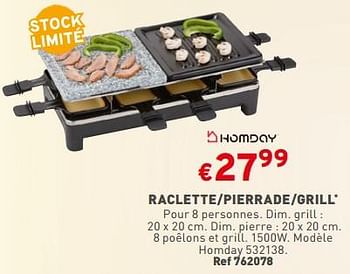 Promo Raclette/Pierrade/ Grill chez Trafic