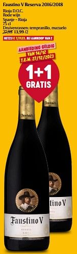 Promoties Faustino v reserva 2016-2018 rioja d.o.c. rode wijn - Rode wijnen - Geldig van 14/12/2023 tot 20/12/2023 bij Delhaize