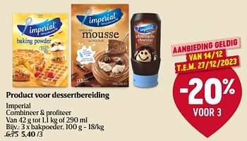 Promoties Product voor dessertbereiding imperial bakpoeder - Imperial Desserts - Geldig van 14/12/2023 tot 20/12/2023 bij Delhaize