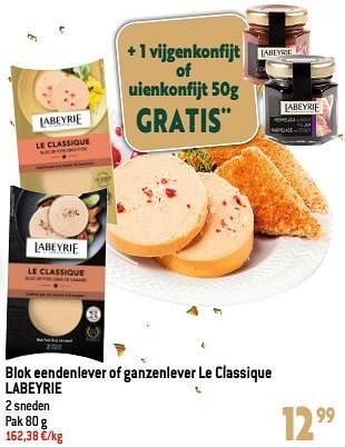 Promoties Blok eendenlever of ganzenlever le classique labeyrie - Labeyrie - Geldig van 13/12/2023 tot 19/12/2023 bij Louis Delhaize
