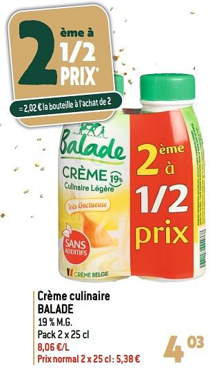 Promoties Crème culinaire balade - Balade - Geldig van 06/12/2023 tot 31/12/2023 bij Match