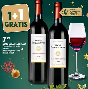 Promoties Blaye-côtes de bordeaux château tour de la mothe - Rode wijnen - Geldig van 13/12/2023 tot 19/12/2023 bij Match
