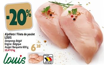 Promoties Kipfilets - filets de poulet louis - Louis - Geldig van 13/12/2023 tot 19/12/2023 bij Match