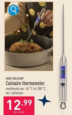 Promoties Culinaire thermometer - HOME CREATION - Geldig van 20/12/2023 tot 29/12/2023 bij Aldi