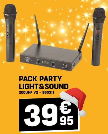 Promoties Pack party light+ sound 200uhf v2 - Party Light & Sound - Geldig van 14/12/2023 tot 20/12/2023 bij Electro Depot