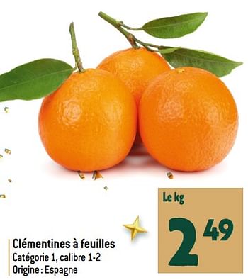 Promotions Clémentines à feuilles - Produit maison - Match - Valide de 13/12/2023 à 19/12/2023 chez Match