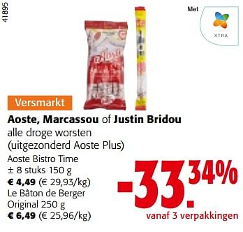 Promoties Aoste, marcassou of justin bridou alle droge worsten - Huismerk - Colruyt - Geldig van 13/12/2023 tot 31/12/2023 bij Colruyt