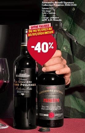 Promotions Alessandro berselli signature collection primitivo 2018-2020 - Vins rouges - Valide de 14/12/2023 à 20/12/2023 chez Delhaize