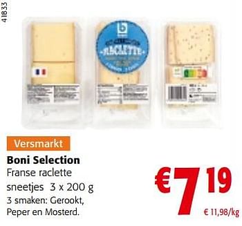 Promoties Boni selection franse raclette - Boni - Geldig van 13/12/2023 tot 31/12/2023 bij Colruyt