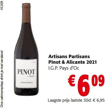 Promoties Artisans partisans pinot + alicante 2021 i.g.p. pays d’oc - Rode wijnen - Geldig van 13/12/2023 tot 31/12/2023 bij Colruyt