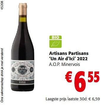 Promoties Artisans partisans un air d’ici 2022 a.o.p. minervois - Rode wijnen - Geldig van 13/12/2023 tot 31/12/2023 bij Colruyt