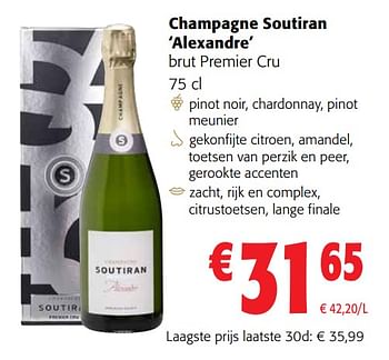 Promotions Champagne soutiran alexandre brut premier cru - Champagne - Valide de 13/12/2023 à 31/12/2023 chez Colruyt