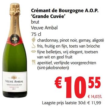 Promoties Crémant de bourgogne a.o.p. grande cuvée brut veuve ambal - Schuimwijnen - Geldig van 13/12/2023 tot 31/12/2023 bij Colruyt