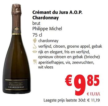 Promoties Crémant du jura a.o.p. chardonnay brut philippe michel - Schuimwijnen - Geldig van 13/12/2023 tot 31/12/2023 bij Colruyt