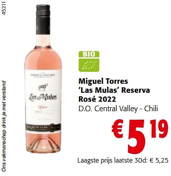 Promoties Miguel torres las mulas reserva rosé 2022 d.o. central valley - chili - Rosé wijnen - Geldig van 13/12/2023 tot 31/12/2023 bij Colruyt