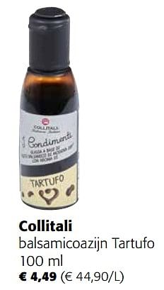 Promoties Collitali balsamicoazijn tartufo - Collitali - Geldig van 13/12/2023 tot 31/12/2023 bij Colruyt