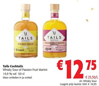 Promoties Tails cocktails whisky sour - Tails Cocktails - Geldig van 13/12/2023 tot 31/12/2023 bij Colruyt